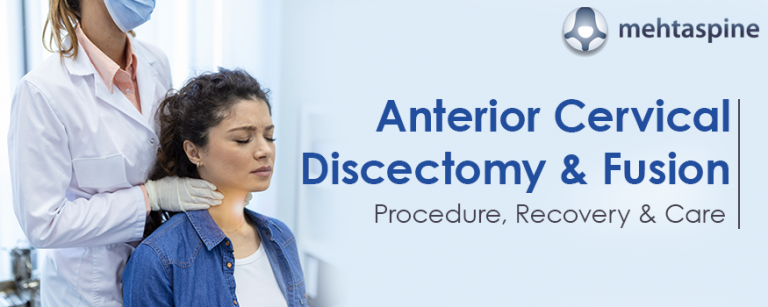 Anterior Cervical Discectomy & Fusion: Procedure, Recovery & Care